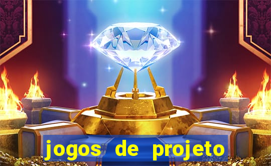 jogos de projeto de vida